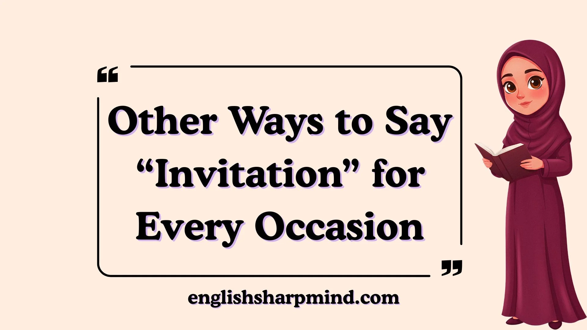 Other Ways to Say “Invitation” for Every Occasion