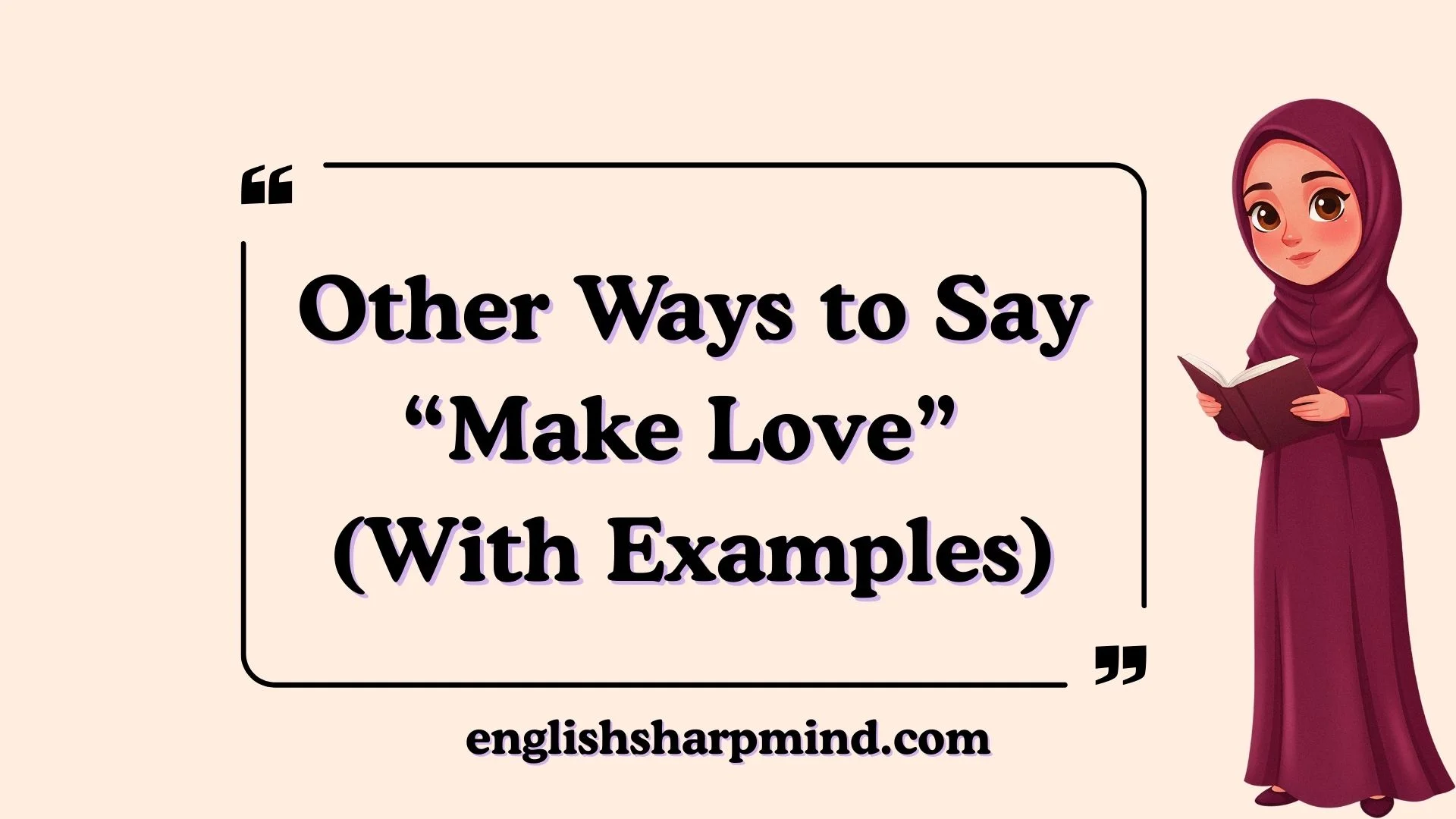 Other Ways to Say “Make Love” (With Examples)