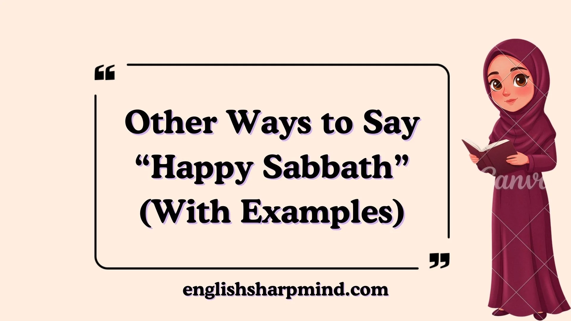 Other Ways to Say “Happy Sabbath” (With Examples)