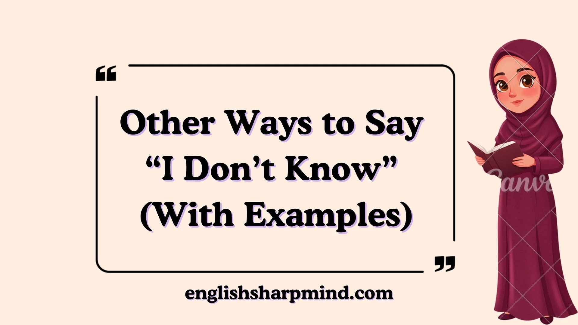 Other Ways to Say “I Don’t Know” (With Examples)