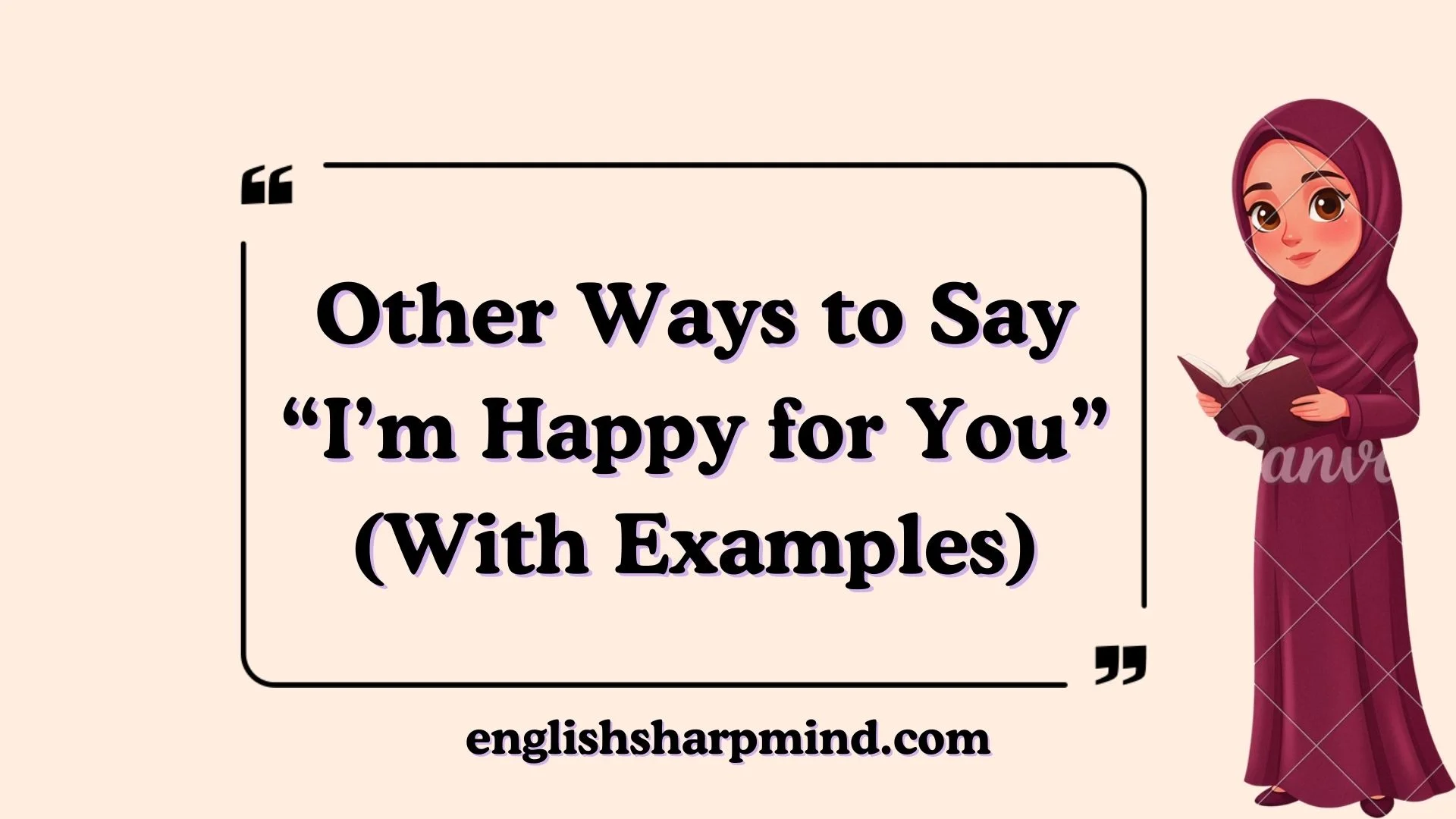 Other Ways to Say “I’m Happy for You” (With Examples)