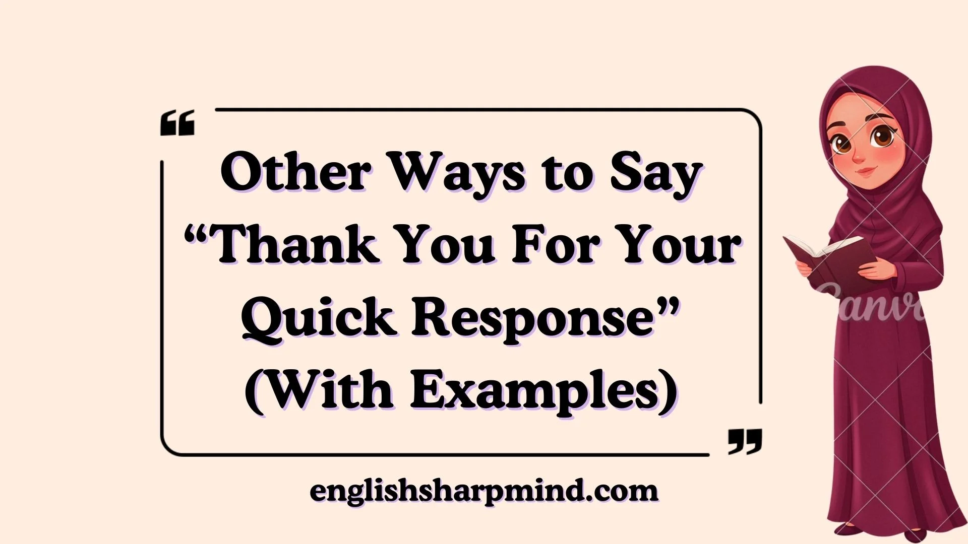 Other Ways to Say “Thank You For Your Quick Response” (With Examples)