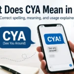 What Does CYA Mean in Text?