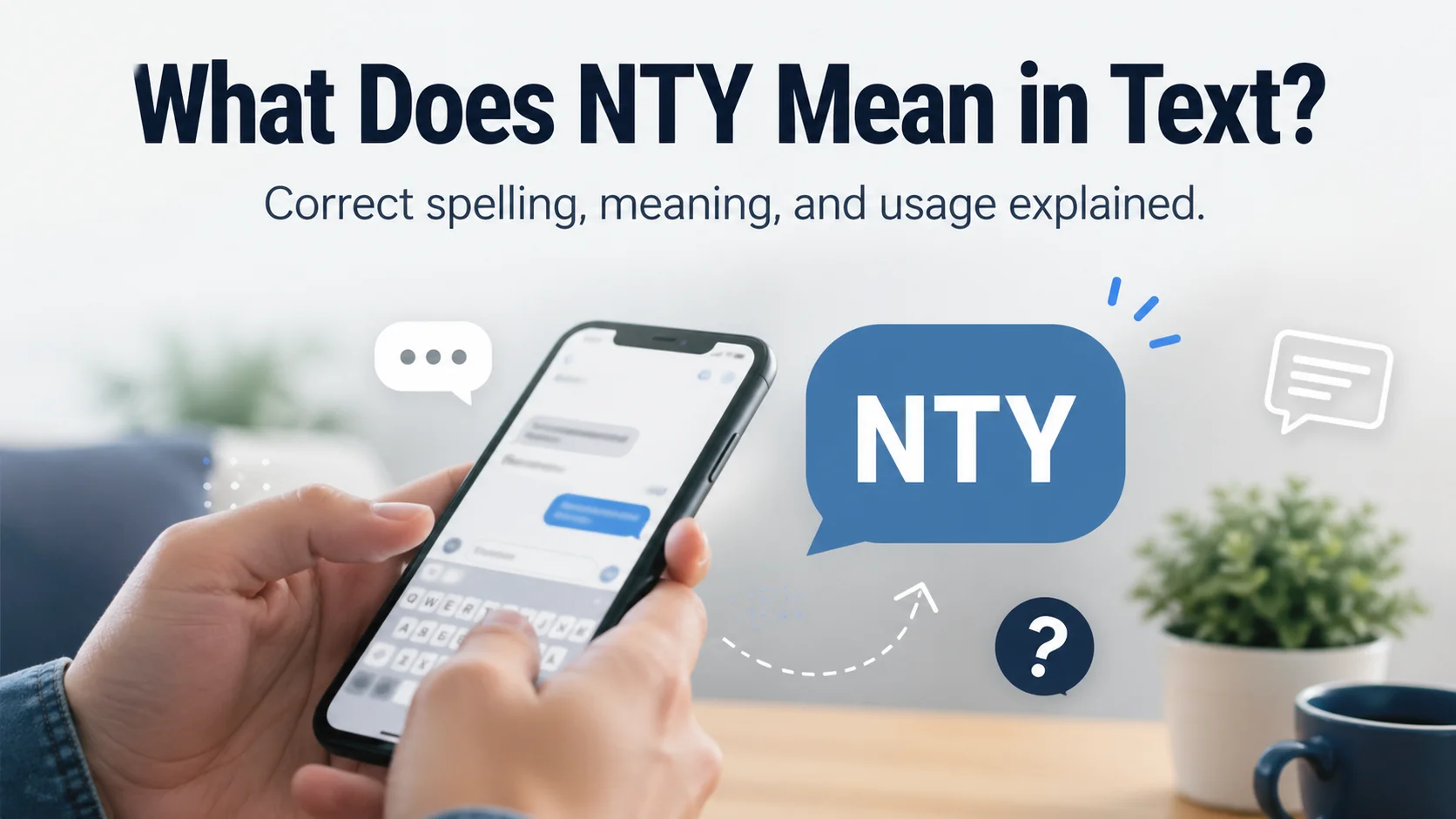 What Does NTY Mean in Text