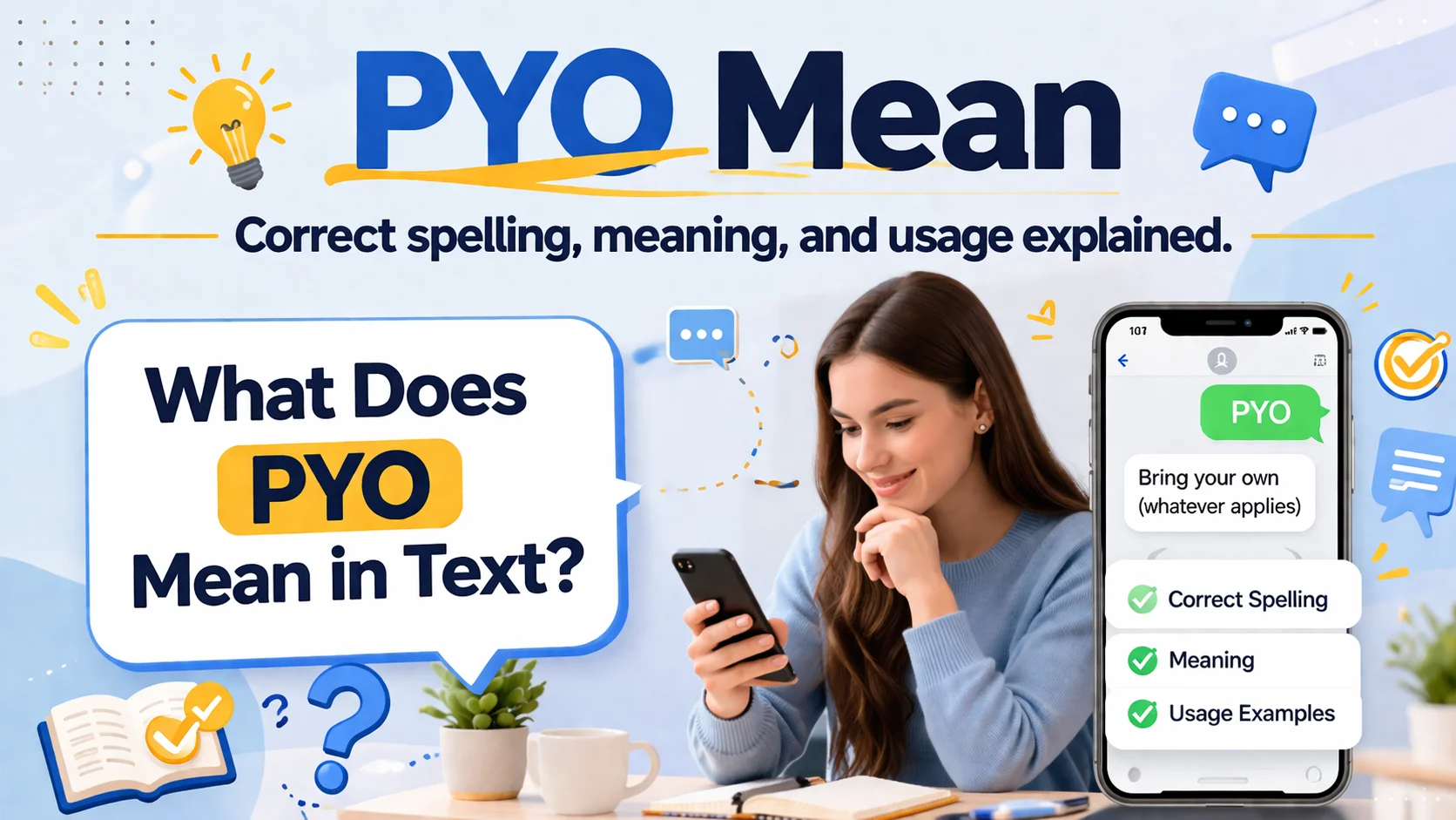 What Does PYO Mean in Text?